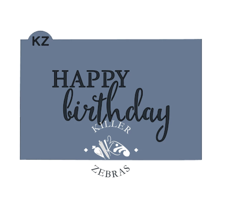 Killer Zebras Happy Birthday Stencil