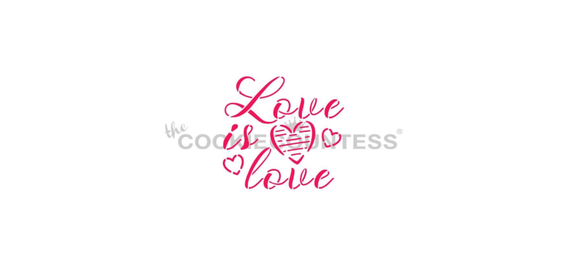Cookie Countess 352 - Love is Love Stencil