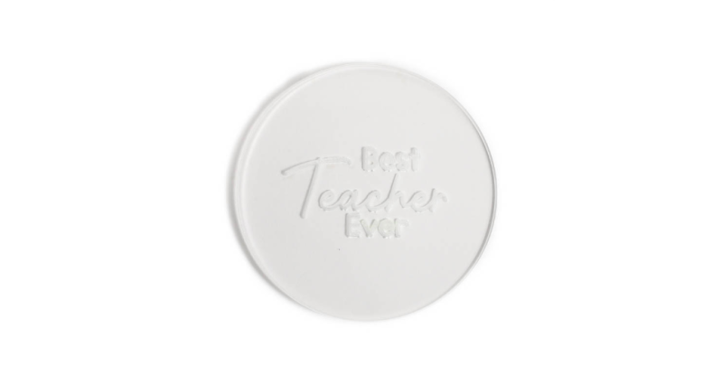 Cookie Embosser Stamp Best Teacher Ever