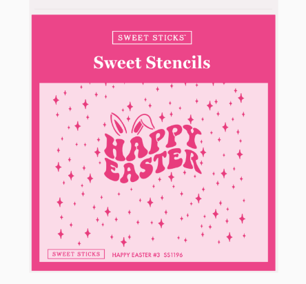 Sweet Sticks Happy Easter #3 Stencil