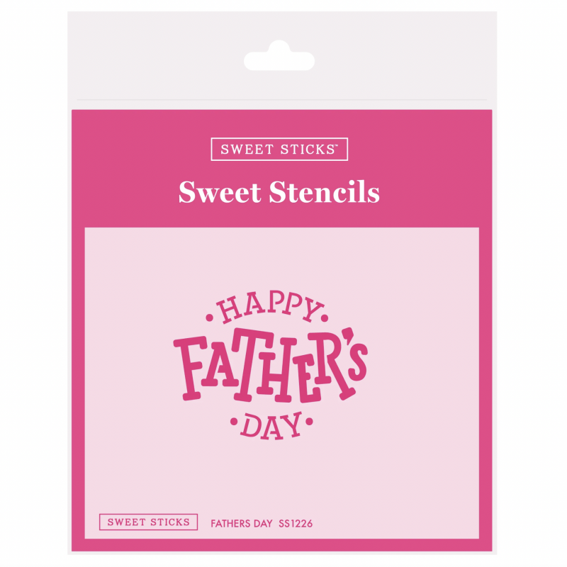 Happy Father's Day Stencil by Sweet Sticks